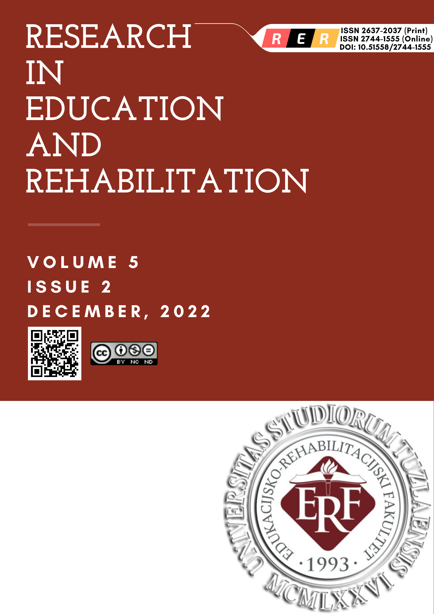 					View Vol. 5 No. 2 (2022): Research in Education and Rehabilitation
				